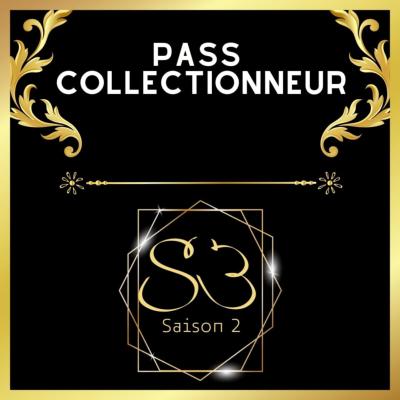 #S3 "SAISON 2" PASS COLLECTIONNEUR 6 et 7 MAI 2023 SAINT-CANNAT