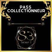 #S3 "SAISON 2" PASS COLLECTIONNEUR 6 et 7 MAI 2023 SAINT-CANNAT